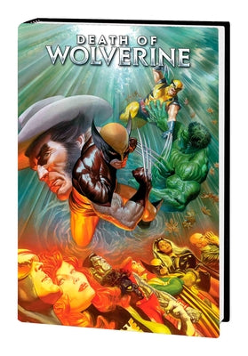 Death of Wolverine Omnibus Alex Ross Cover by Cornell, Paul
