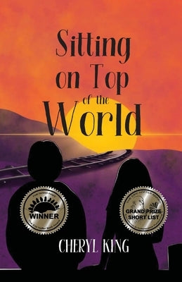 Sitting on Top of the World by King, Cheryl