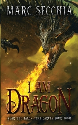 I am Dragon by Secchia, Marc