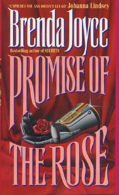 Promise of the Rose by Joyce, Brenda