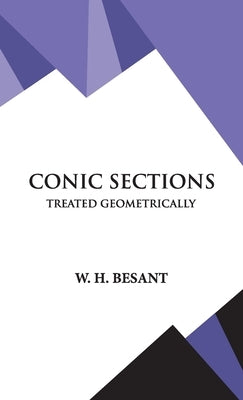 Conic Sections by W H Besant