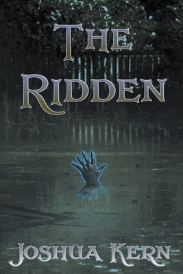 The Ridden: A Gamelit Apocalypse Progression Fantasy Novel by Kern, Joshua