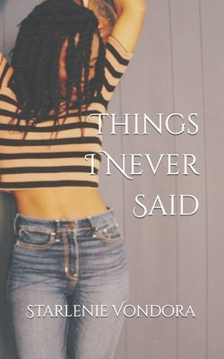 Things I Never Said by Verolina, S.