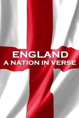 England, A Nation In Verse by Marlowe, Christopher