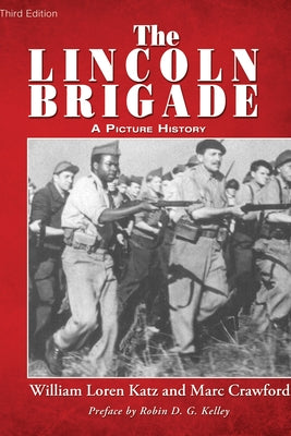 The Lincoln Brigade by Katz, William Loren