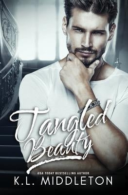 Tangled Beauty by Middleton, K. L.