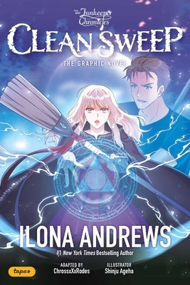 The Innkeeper Chronicles: The Graphic Novel: Clean Sweep Volume 1 by Andrews, Ilona