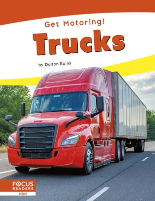 Trucks by Rains, Dalton