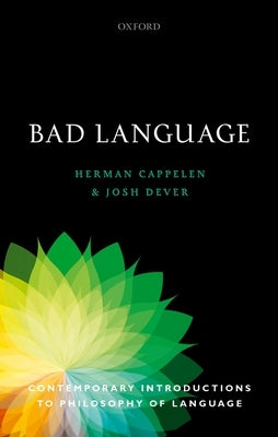 Bad Language by Cappelen, Herman