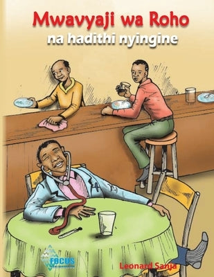 Mwavyaji wa Roho na Hadithi Nyingine by Leonard, Sanja