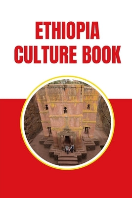 Ethiopia Culture Book by Reed, Beth