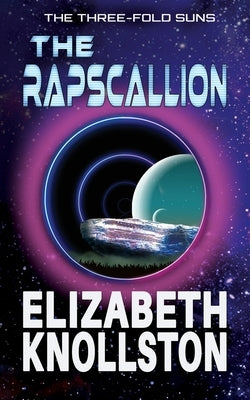 The Rapscallion by Knollston, Elizabeth