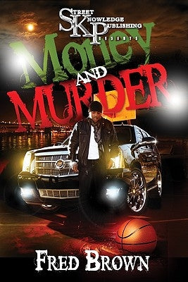 Money and Murder by Brown, Fred