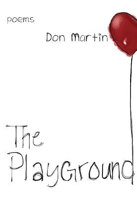 The Playground by Martin, Don