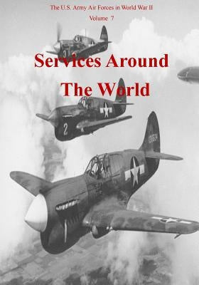 Services Around the World by U. S. Air Force