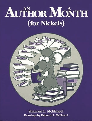 An Author a Month (for Nickels) by McElmeel, Sharron L.