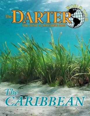 The Darter: Vol 51, No 3 by Issitt, Micah