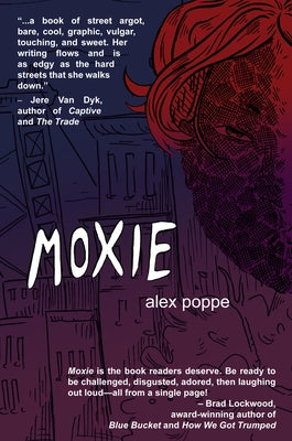 Moxie by Poppe, Alex