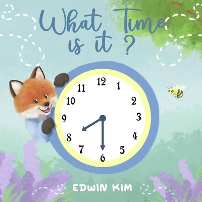 What Time is it? by Kim, Edwin