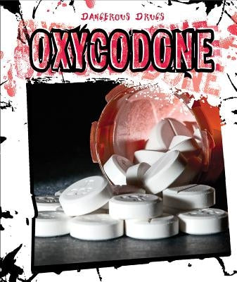 Oxycodone by Stanmyre, Jackie F.