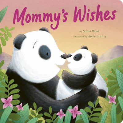 Mommy's Wishes by Wood, Selina