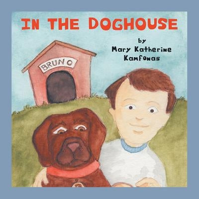 In the Doghouse by Kamfonas, Mary Katherine