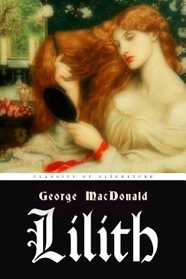 Lilith by MacDonald, George