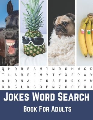 Jokes Word Search Book For Adults: Large Print Puzzle Book Gift With Solutions And Funny Jokes by Publisher, Nzactivity