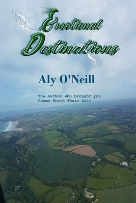 Emotional Destinations by O'Neill, Aly