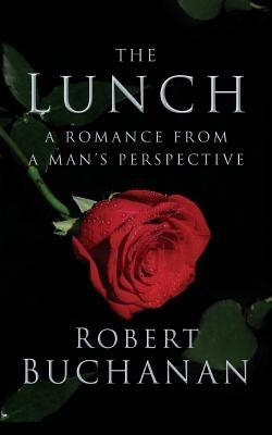 The Lunch by Buchanan, Robert