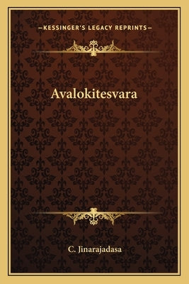 Avalokitesvara by Jinarajadasa, C.