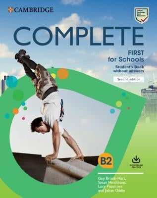 Complete First for Schools Student's Book Without Answers with Online Practice by Brook-Hart, Guy