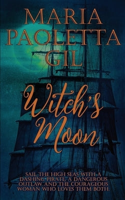 Witch's Moon by Gil, Maria Paoletta