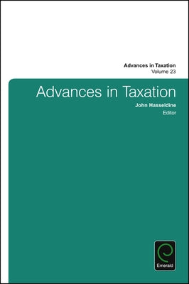 Advances in Taxation by Hasseldine, John