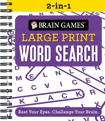 Brain Games 2-In-1 - Large Print Word Search: Rest Your Eyes. Challenge Your Brain. by Publications International Ltd