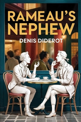 Rameau's Nephew: New Translation by Dufis, Aurland