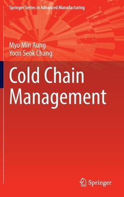 Cold Chain Management by Aung, Myo Min
