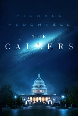 The Callers by McDonnell, Michael