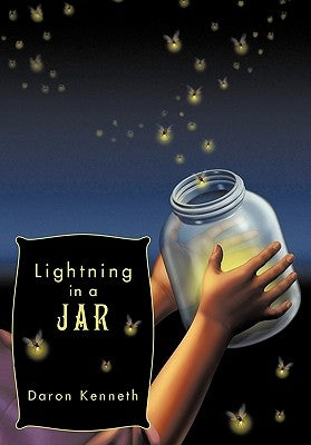 Lightning in a Jar by Kenneth, Daron