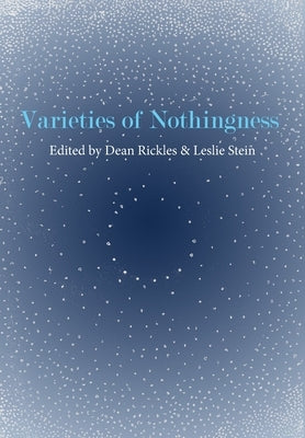 Varieties of Nothingness by Stein, Leslie