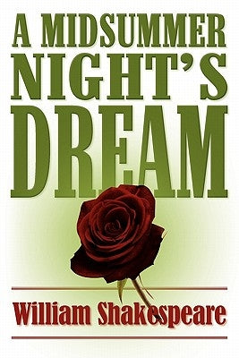 A Midsummer Night's Dream by Shakespeare, William
