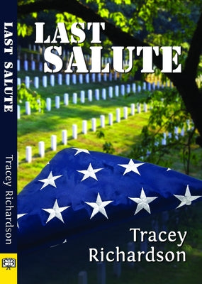 Last Salute by Richardson, Tracey