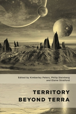 Territory Beyond Terra by Peters, Kimberley