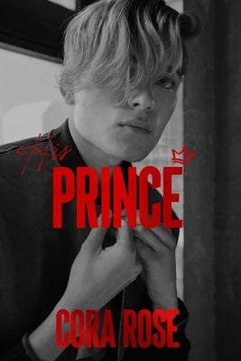 His Prince by Rose, Cora