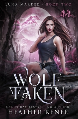Wolf Taken by Renee, Heather