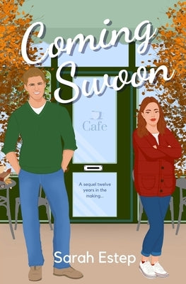Coming Swoon by Estep