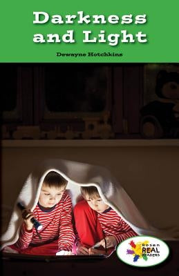Darkness and Light by Hotchkins, Dewayne