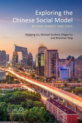 Exploring the Chinese Social Model by Liu, Weidong