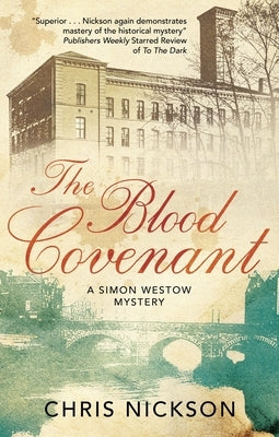 The Blood Covenant by Nickson, Chris