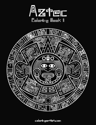 Aztec Coloring, Book 1 by Snels, Nick